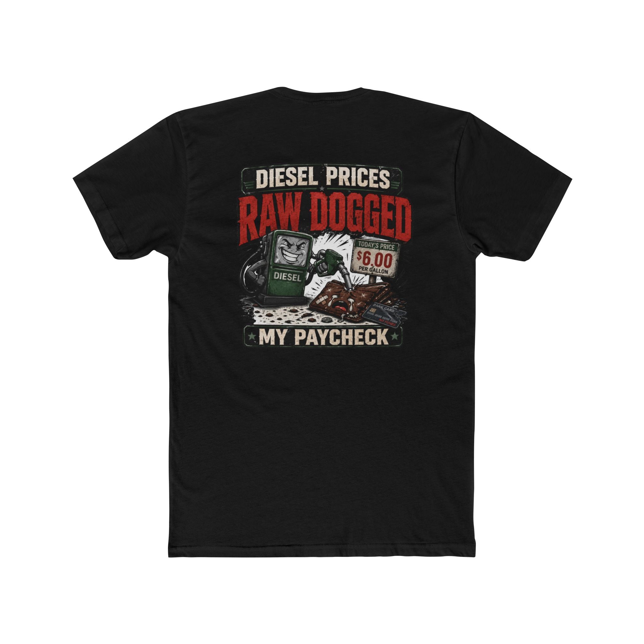 Diesel Prices Raw Dogged My Paycheck